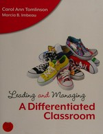 Leading and managing a differentiated classroom: Carol Ann Tomlinson, Marcia B. Imbeau.