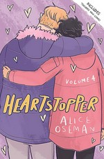 Heartstopper : volume 4 / Alice Oseman.