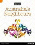 Australia's neighbours / Jenni Garrett.