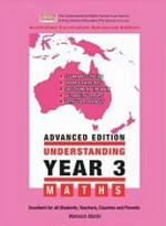Understanding year 3 maths : advanced edition / author, Warwick Marlin B.Sc. Dip.Ed.