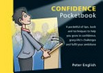 Confidence pocketbook / Peter English ; drawings by Phil Hailstone.