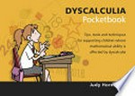 Dyscalculia pocketbook / Judy Hornigold.