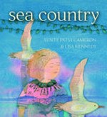 Sea country / Aunty Patsy Cameron & [illustrated by] Lisa Kennedy.