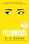 Yellowface / Rebecca F. Kuang.