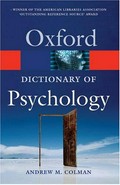 A dictionary of psychology : Oxford dictionary of psychology.