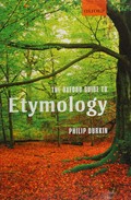 The Oxford guide to etymology / Philip Durkin.