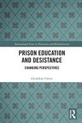 Prison education and desistance : changing perspectives / Geraldine Cleere.