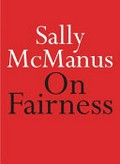 On fairness / Sally McManus.