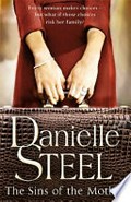 The sins of the mother / Danielle Steel.