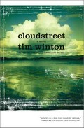 Cloudstreet / Tim Winton.