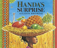 Handa's surprise / Eileen Browne.