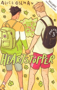 Heartstopper : volume 3 / Alice Oseman.