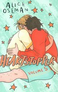 Heartstopper : Volume 5 / Alice Oseman.