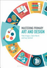 Mastering primary art and design.