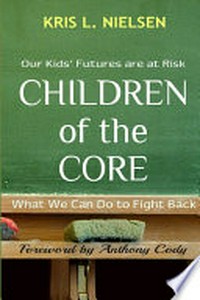 Children of the core / Kris L. Nielsen