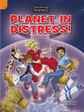 Planet in distress! / Shawn DeLoache ; illustrated by Clémentine Bouvier.