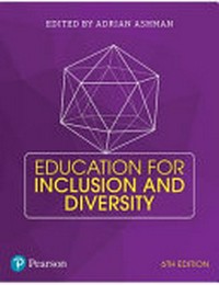 Education for inclusion and diversity / edited by Adrian Ashman.