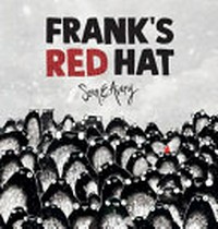 Frank's Red Hat / Sean E Avery.