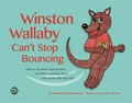 Winston Wallaby can't stop bouncing : what to do about hyperactivity in children including those with ADHD, SPD and ASD / K.I. Al-Ghani and Joy Beaney ; illustrated by Haitham Al-Ghani.