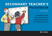 Secondary teachers' pocketbook / Brin Best ; cartoons: Phil Hailstone.