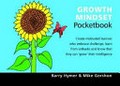 Growth mindset pocketbook / Barry Hymer and Mike Gershon ; cartoons: Phil Hailstone