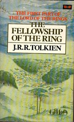The fellowship of the ring : being the first part of 'The Lord of the Rings' / J.R.R. Tolkien.