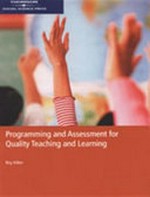Programming and assessment for quality teaching and learning / Roy Killen.