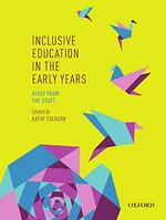 Inclusive education in the early years : right from the start / edited by Kathy Cologon.