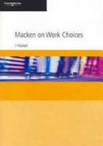 Macken on work choices / James Macken.