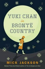 Yuki Chan in Brontë country / Mick Jackson.