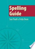 Spelling guide / Sue Paull and Frida Dean.