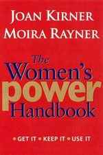 The women's power handbook / Joan Kirner and Moira Rayner.