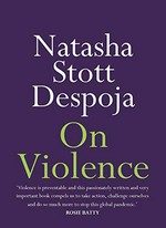 On violence / Natasha Stott Despoja.