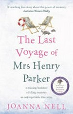 The last voyage of Mrs Henry Parker / Joanna Nell.