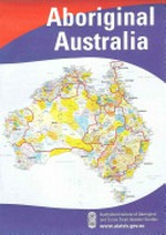 Aboriginal Australia / compiled by David Horton.