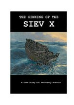 The sinking of the SIEV X : a case study for secondary schools / compiled by Don Maclurcan ; cover image by Gaby Grammeno.