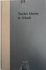 Teacher unions in schools