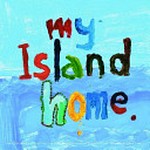 My island home / Neil Murray.