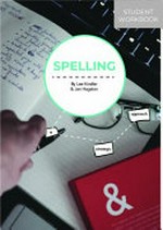 Spelling / by Lee Kindler & Jan Hagston.