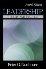 Leadership : theory and practice / Peter G. Northouse, Western Michigan University.