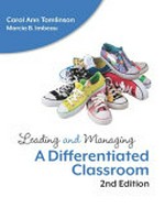 Leading and managing a differentiated classroom / Carol Ann Tomlinson, Marcia B. Imbeau.
