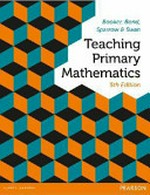Teaching primary mathematics / George Booker ... [et al.]