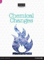 Chemical changes / Troy Potter.