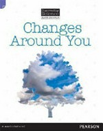 Changes around you / Troy Potter.
