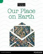 Our place on Earth / Kerrie Shanahan.