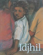 Idjhil -- and the land cried for its lost soul / written and illustrated by Helen Bell.