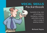 The vocal skills pocketbook / Richard Payne ; drawings by Phil Hailstone.