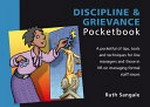 Discipline & grievance pocketbook / Ruth Sangale ; drawings: Phil Hailstone.