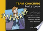 Team coaching pocketbook / Erik de Haan ; drawings by Phil Hailstone.