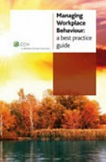 Managing workplace behaviour : a best practice guide / Joydeep Hor.